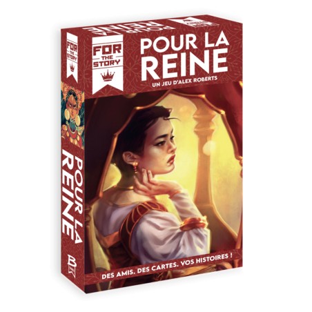 Pour la Reine BOX - For the Story Gigamic et Bragelonne Games