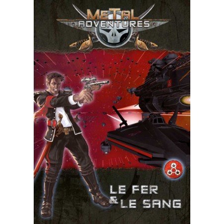 Metal Adventures - Le Fer et le Sang - Couverture - Jeu de société Open Sesame Games & Gigamic