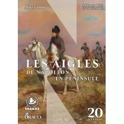 Les Aigles de Napoléon en Péninsule | Livre ouvert