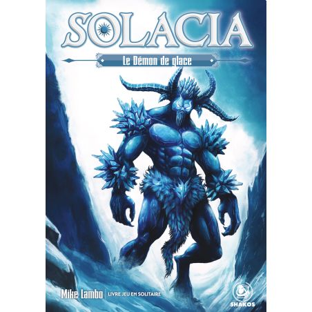 Solacia - Le Démon de glace