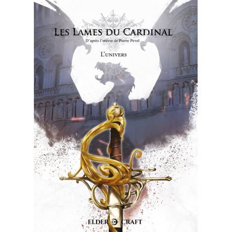Les Lames du Cardinal - L'univers