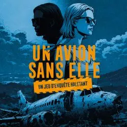 UN AVION SANS ELLE