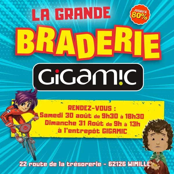 La grande braderie Gigamic. Des petits prix jusqu'à -80% !