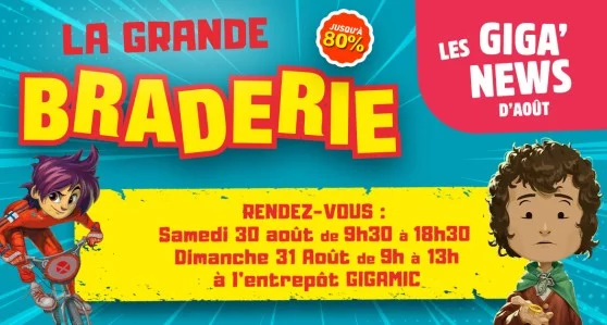 Affiche de la braderie Gigamic avec des réductions jusque -80% 